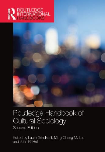 Cover image for Routledge Handbook of Cultural Sociology