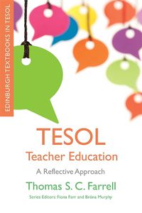 Cover image for Tesol Teacher Education: A Reflective Approach