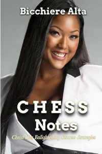 Cover image for CHESS Notes: Christ Has Enlightening Success Strategies