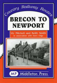 Cover image for Brecon to Newport