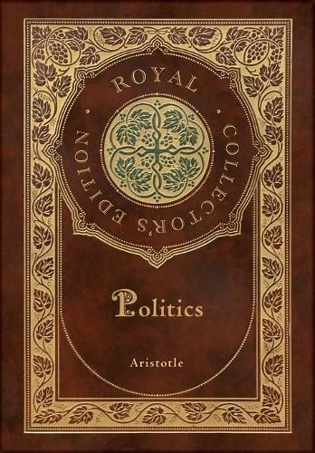 Cover image for Politics (Royal Collector's Edition) (Case Laminate Hardcover with Jacket)