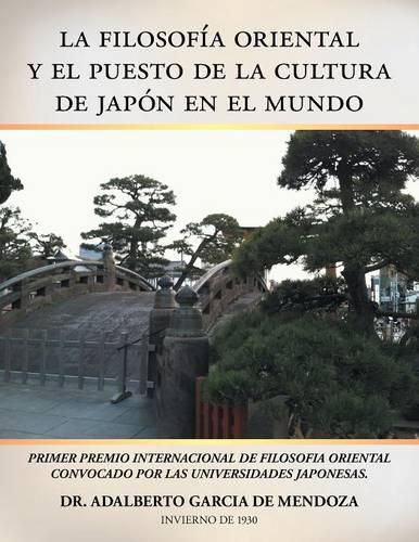 La Filosofia Oriental y El Puesto de la Cultura de Japon En El Mundo