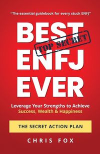 Cover image for Best ENFJ Ever - The Secret Action Plan