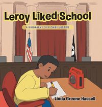 Cover image for Leroy Liked School
