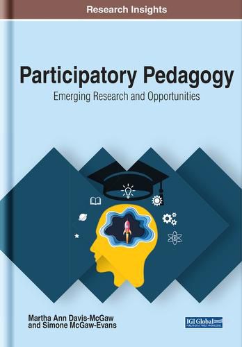 Cover image for Participatory Pedagogy: Emerging Research and Opportunities