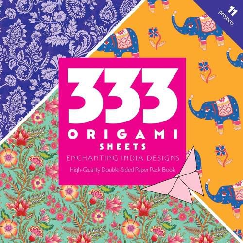Cover image for 333 Origami Sheets Enchanting India Designs