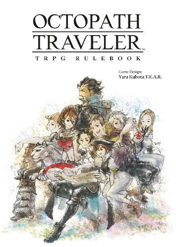 Cover image for Octopath Traveler TRPG Rulebook