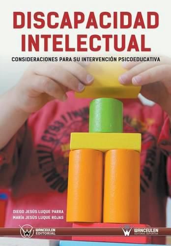 Cover image for Discapacidad Intelectual: Consideraciones Para Su Intervenci n Psicoeducativa