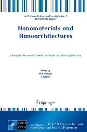 Cover image for Nanomaterials and Nanoarchitectures: A Complex Review of Current Hot Topics and their Applications