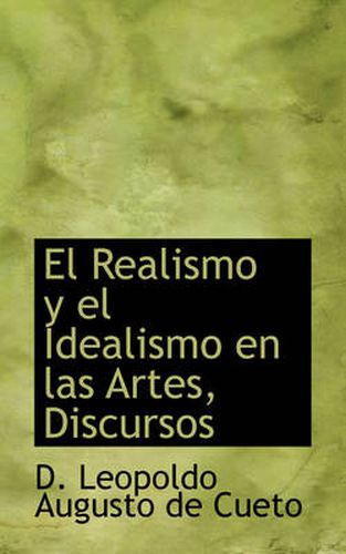 Cover image for El Realismo y El Idealismo En Las Artes, Discursos