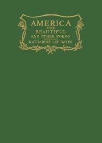 Cover image for America the Beautiful and Other Poems