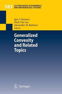 Cover image for Generalized Convexity and Related Topics
