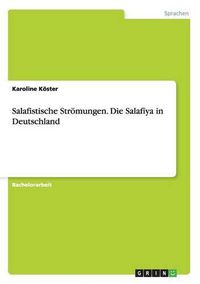 Cover image for Salafistische Stroemungen. Die Salaf&#299;ya in Deutschland
