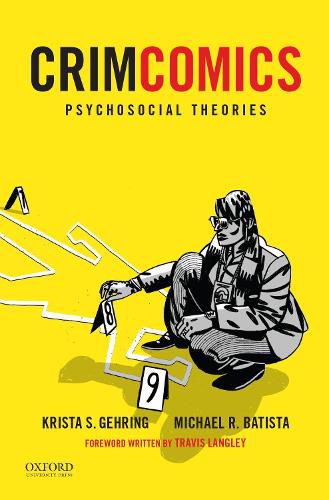 Crimcomics Issue 9: Psychosocial Theories