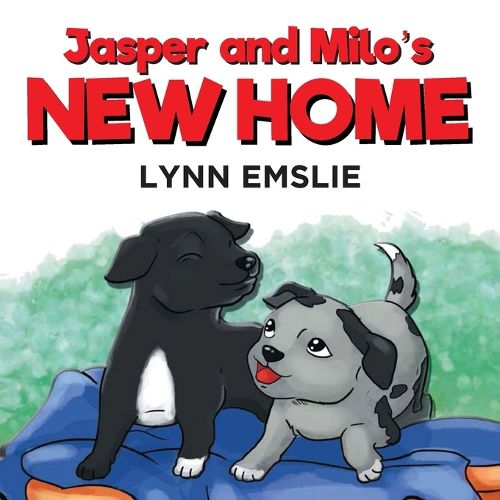 Cover image for Jasper and Milo's New Home