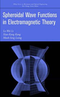 Cover image for Spheroidal Wave Functions in Electromagnetic Theory