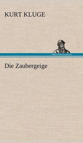 Cover image for Die Zaubergeige