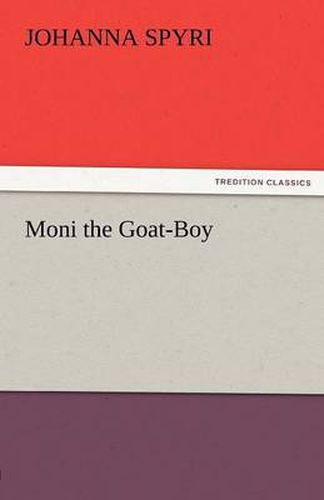 Cover image for Moni the Goat-Boy