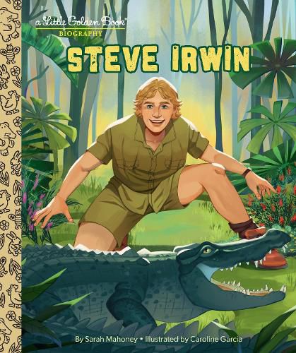 Cover image for Steve Irwin: A Little Golden Book Biography
