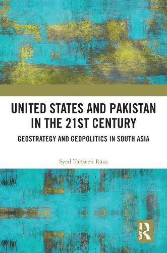 Cover image for United States and Pakistan in the 21st Century