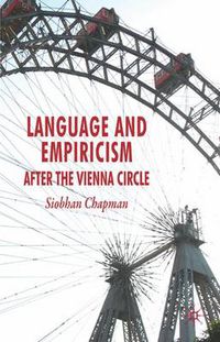 Cover image for Language and Empiricism - After the Vienna Circle