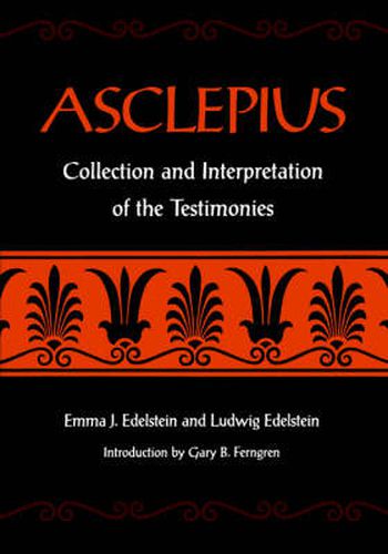 Cover image for Asclepius: Collection and Interpretation of the Testimonies