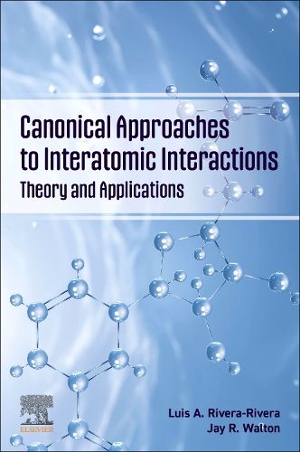 Cover image for Canonical Approaches to Interatomic Interactions