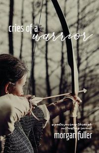 Cover image for Cries Of A Warrior