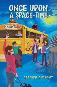 Cover image for Once Upon a Space - Time
