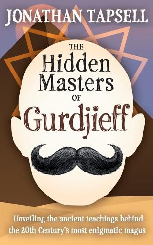 Cover image for The Hidden Masters of Gurdjieff