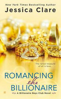 Cover image for Romancing the Billionaire