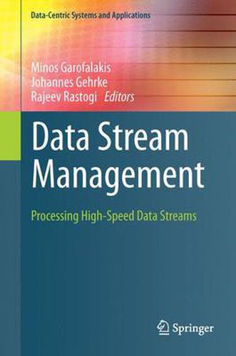 Cover image for Data Stream Management: Processing High-Speed Data Streams