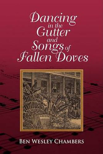 Cover image for Dancing in the Gutter and Songs of Fallen Doves