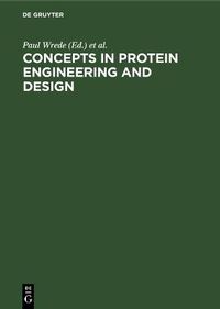 Cover image for Concepts in Protein Engineering and Design: An Introduction