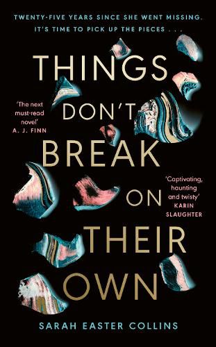 Cover image for Things Don't Break On Their Own