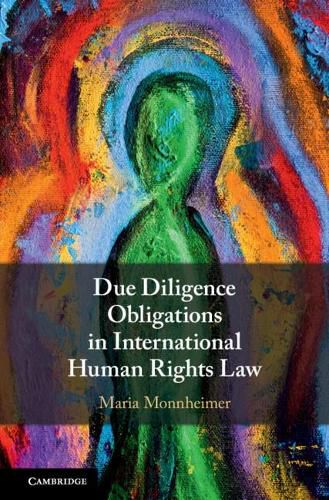 Cover image for Due Diligence Obligations in International Human Rights Law