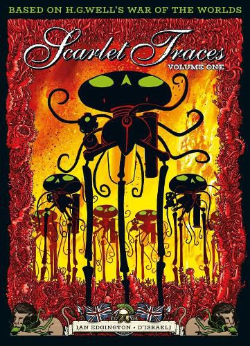 The Complete Scarlet Traces, Volume One