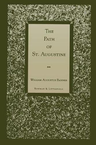 Cover image for The Path of St. Augustine