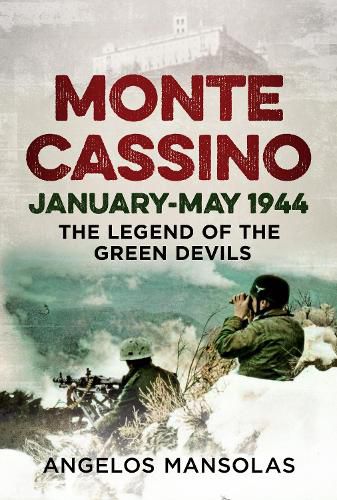 Cover image for Monte Cassino January-May 1944