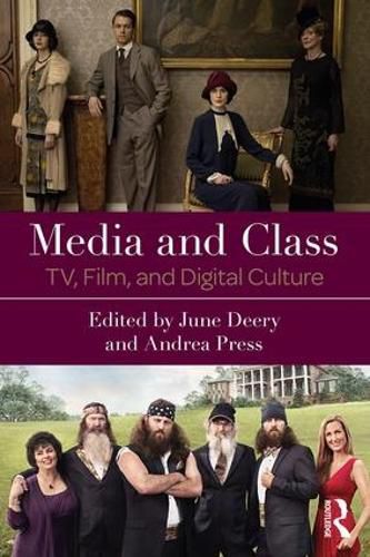 Cover image for Media and Class: TV, Film, and Digital Culture