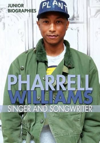 Cover image for Pharrell Williams: Singer and Songwriter