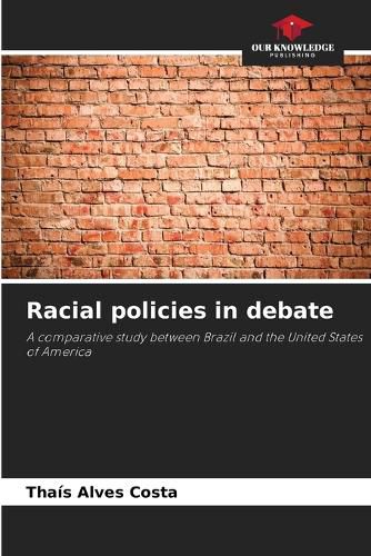 Cover image for Racial policies in debate