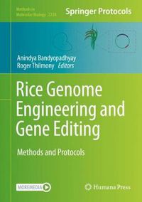 Cover image for Rice Genome Engineering and Gene Editing: Methods and Protocols