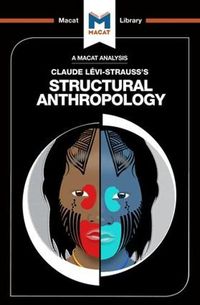 Cover image for An Analysis of Claude Levi-Strauss's Structural Anthropology
