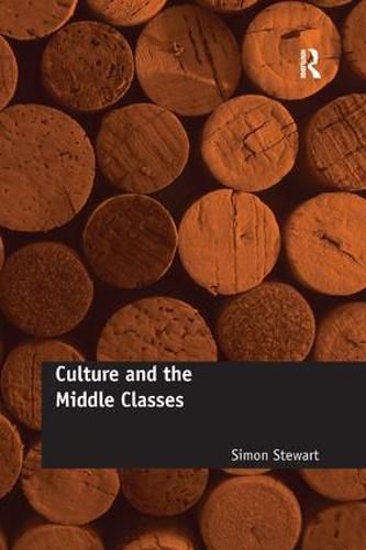 Cover image for Culture and the Middle Classes