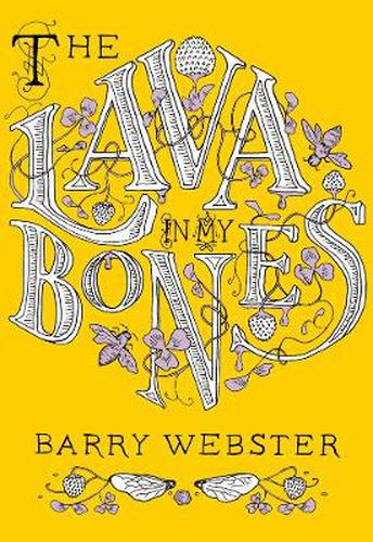 Cover image for The Lava In My Bones