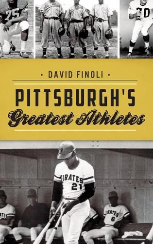 Cover image for Pittsburgh's Greatest Athletes