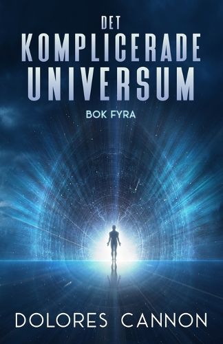 Cover image for Det Komplicerade Universum, Bok Fyra