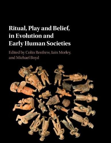 Cover image for Ritual, Play and Belief, in Evolution and Early Human Societies