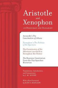 Cover image for Aristotle and Xenophon on Democracy and Oligarchy